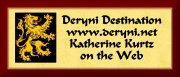 Deryni Destination. Katherine Kurtz on the web